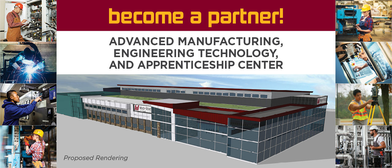 Rendering of new building along with 8 images to the left and right of people working in various manufacturing, engineering, and apprenticehip careers. Text reads become a partner! Advanced Manufacturing, Engineering Technology, And Apprenticeship Center