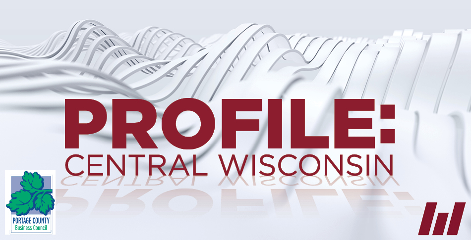 Profile: Central Wisconsin. Portage County Business Council. Mid-State Technical College "M" Logo