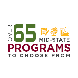 Over 65 Mid-State programs to choose from.