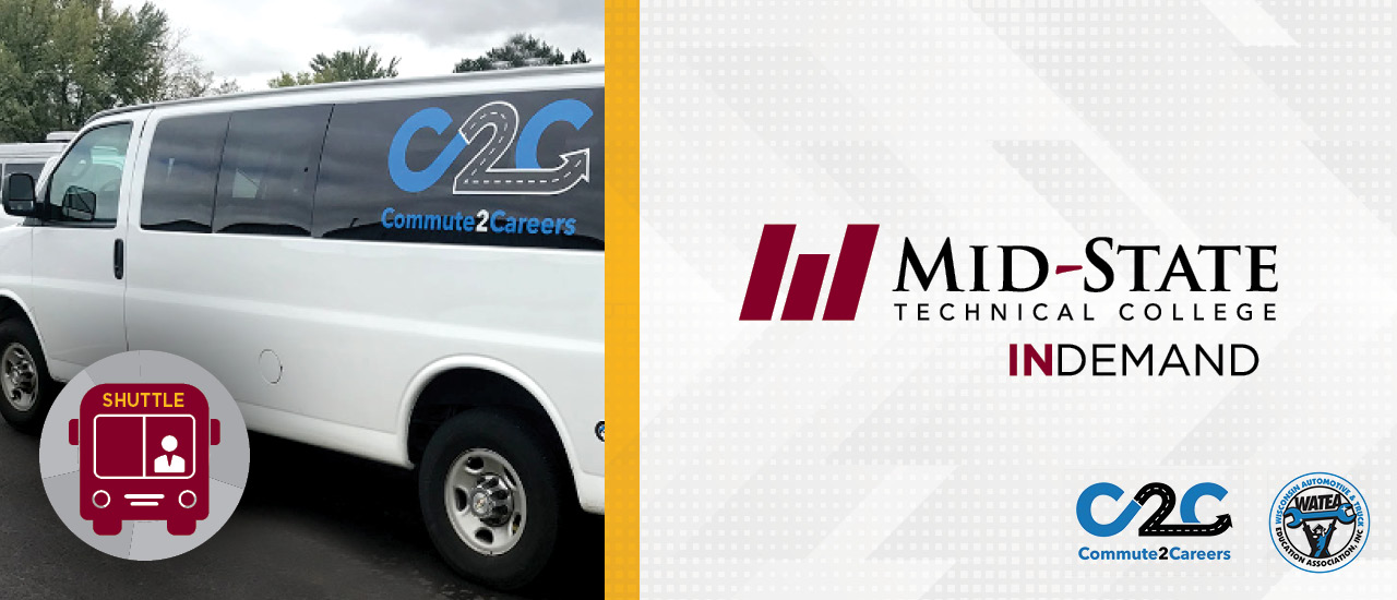 Commute 2 Careers White Shuttle Van. Mid-State Technical College Logo, Wisconsin Automotive & Trucks Education Association, Inc. (WATEA) logo