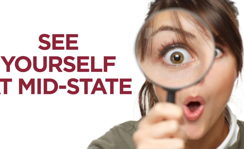 See yourself at Mid-State text on the left with person looking through a magnifying glass on the right.