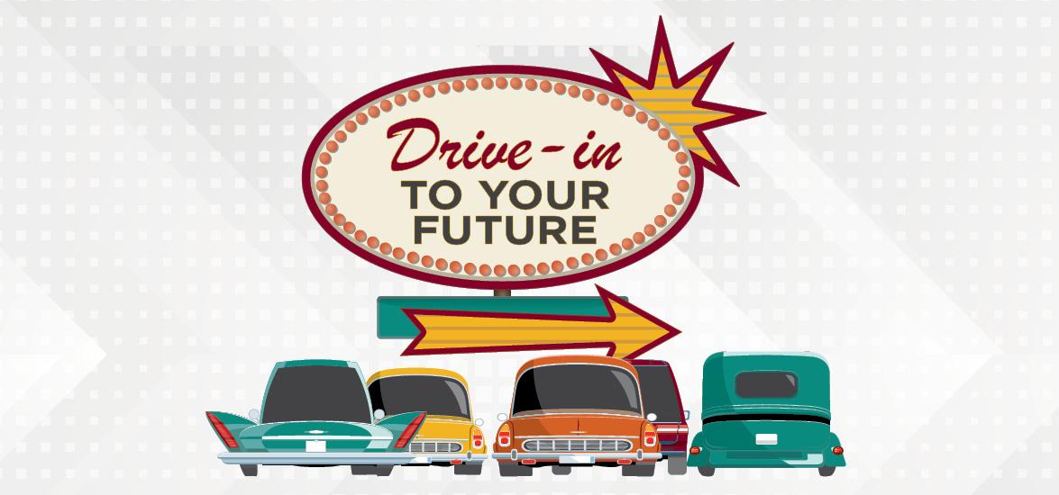Drive-in to Your Future sign hovering above five cars.